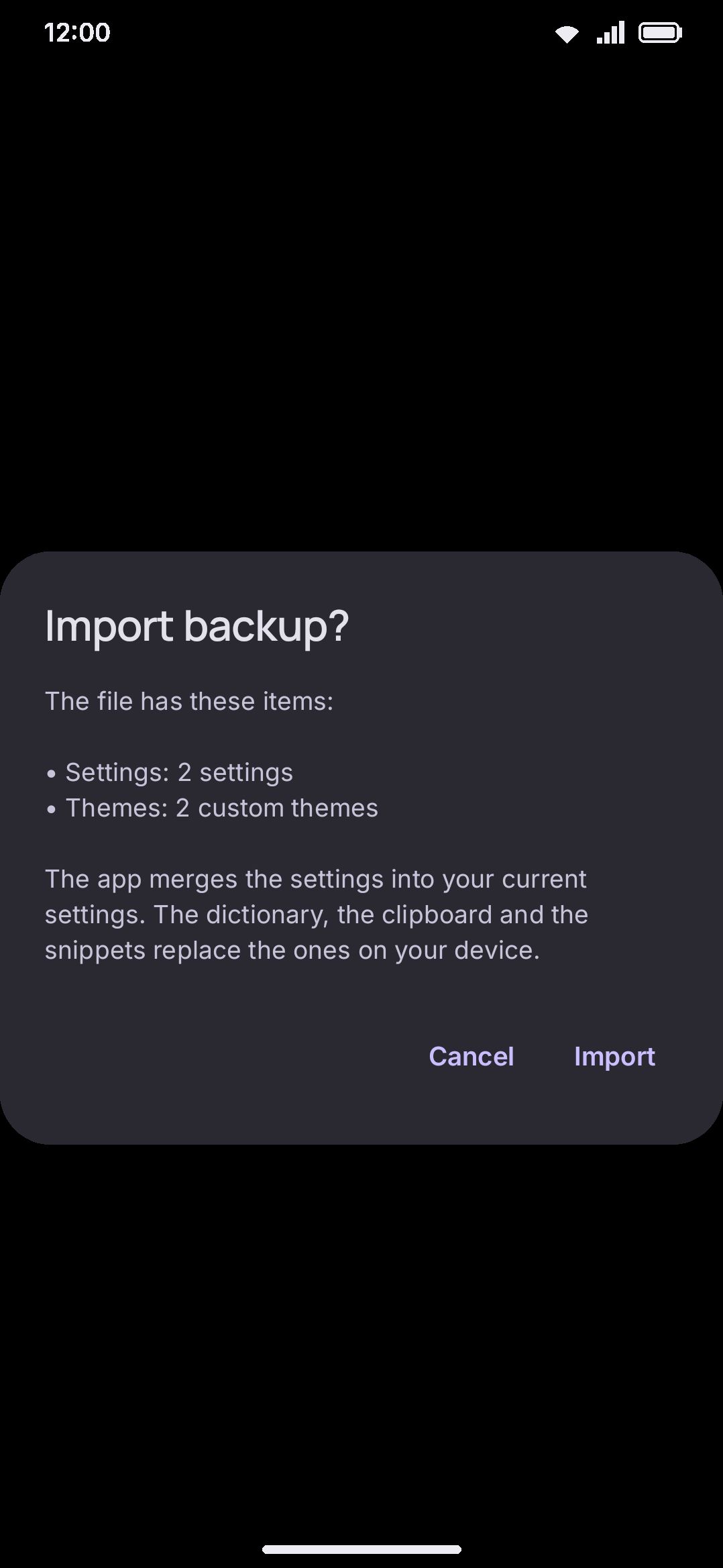 The import confirmation, listing what a backup file contains before anything is applied.