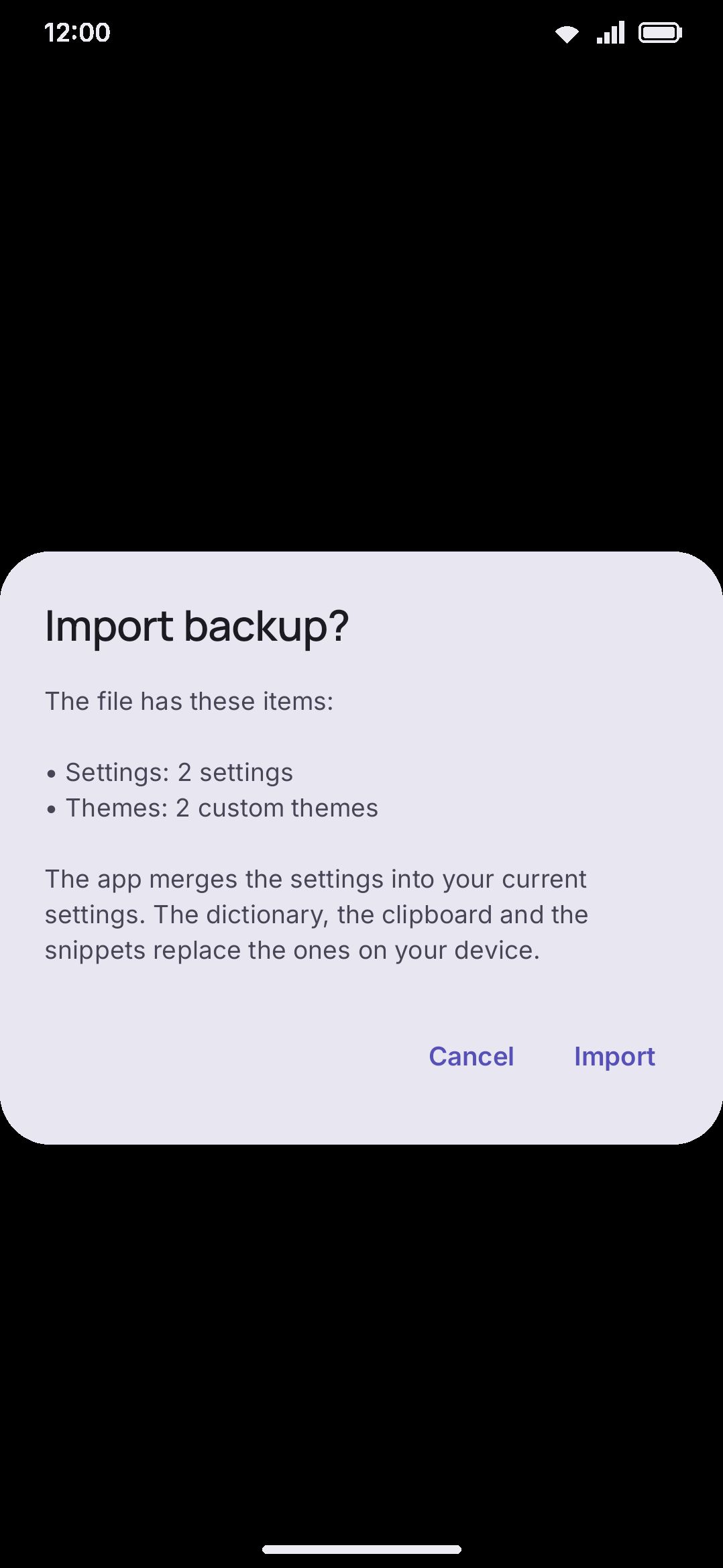 The import confirmation, listing what a backup file contains before anything is applied.