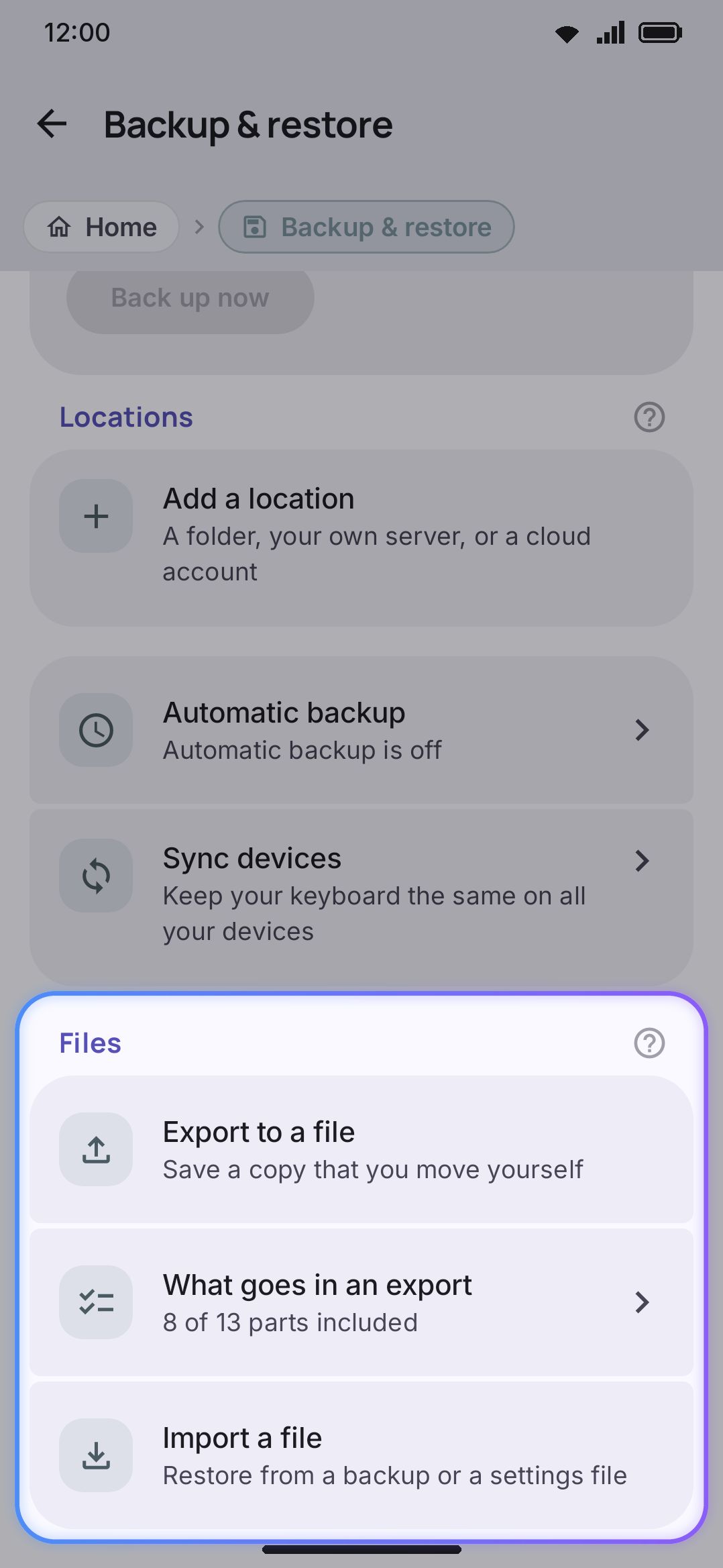 Backup & restore: pick what to include, then export or import a file.