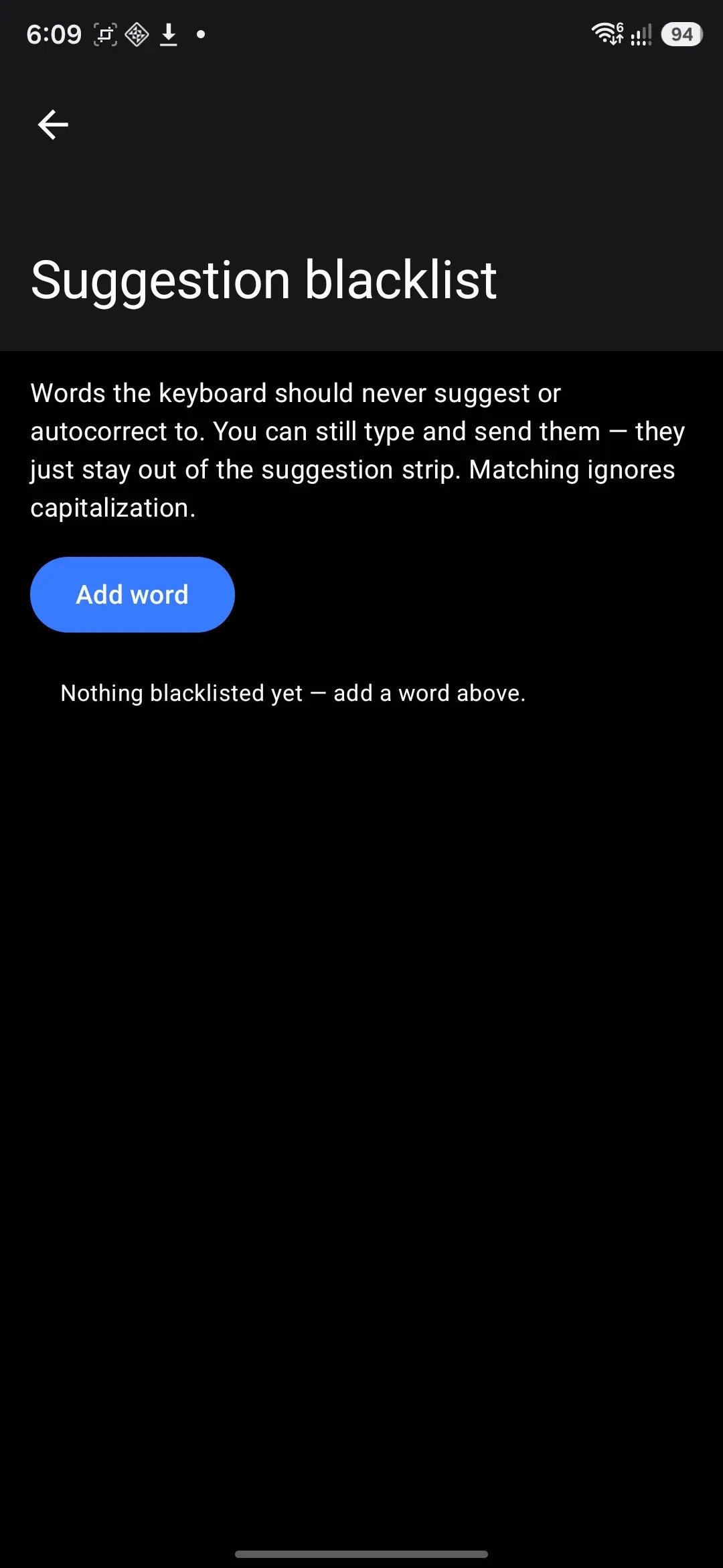 The suggestion blacklist editor, reached from Typing settings.