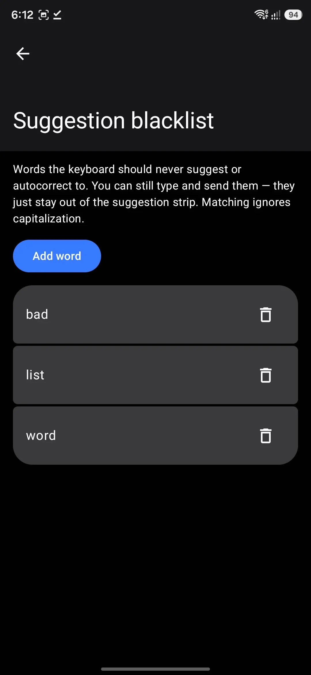 The Suggestion blacklist editor, empty until you add a word.