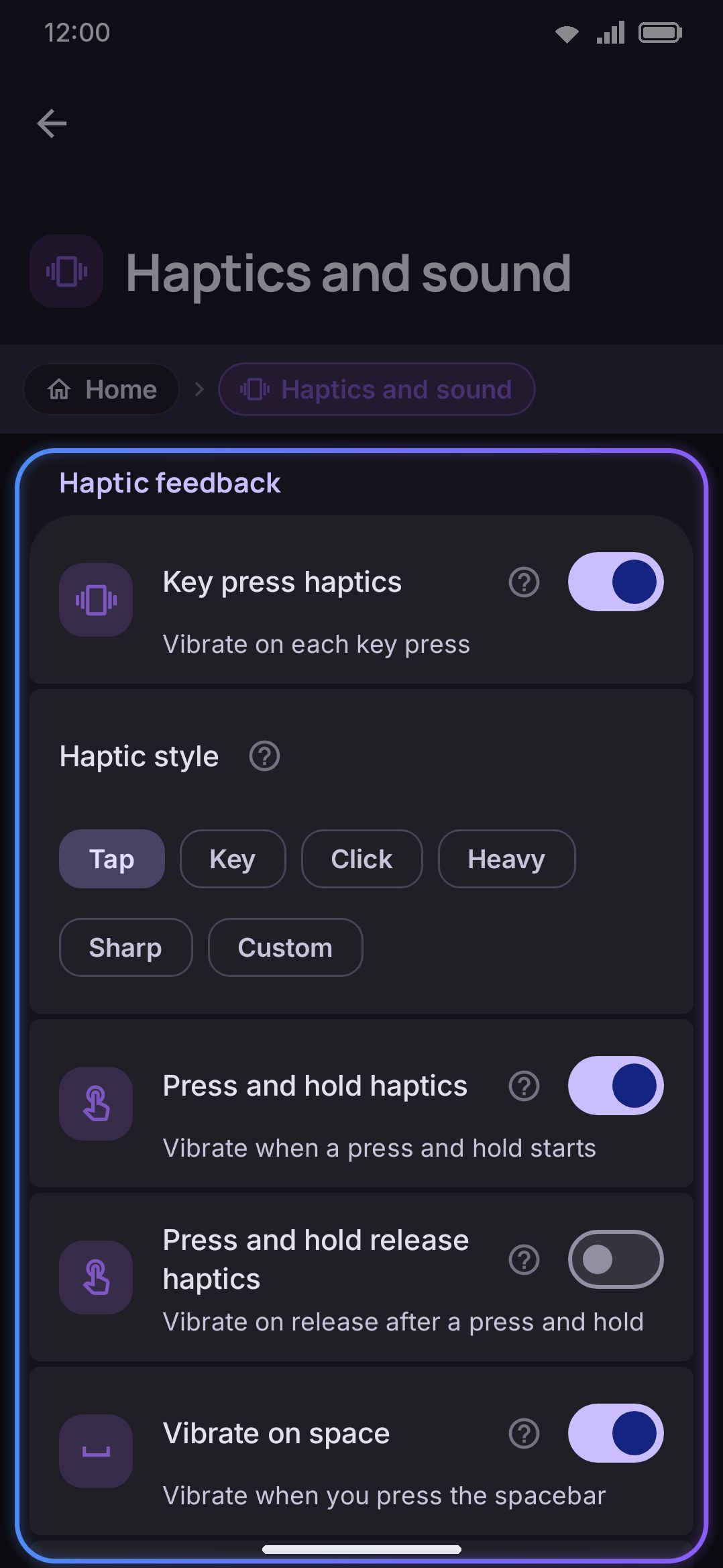 The Key press screen: haptic style chips above the key press sound group.