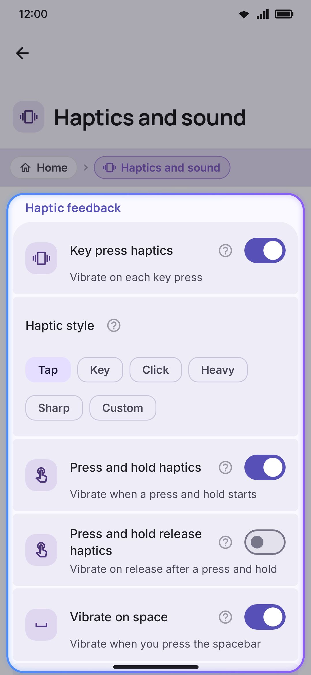The Key press screen: haptic style chips above the key press sound group.