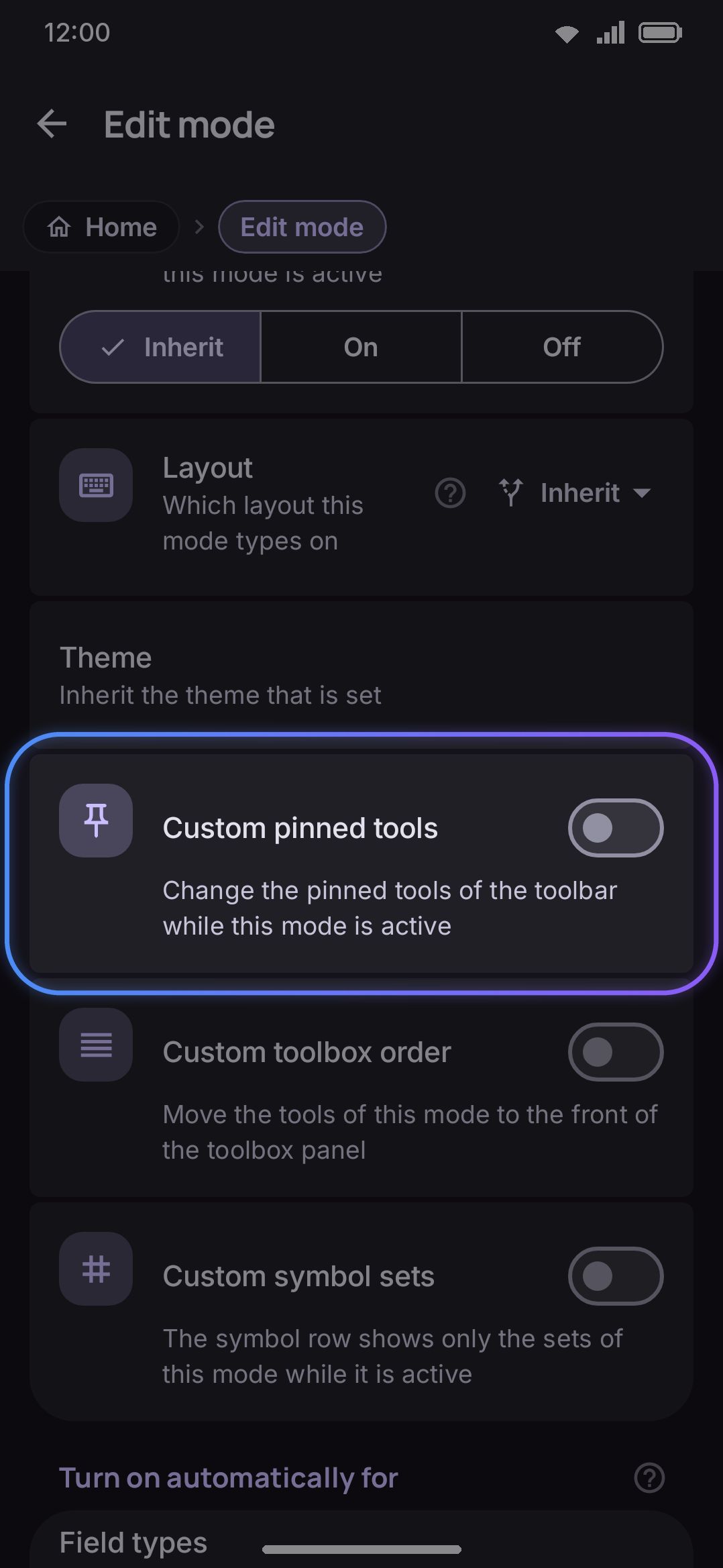 A mode's Custom pinned tools turned on, with its own tool chips and reorder option.