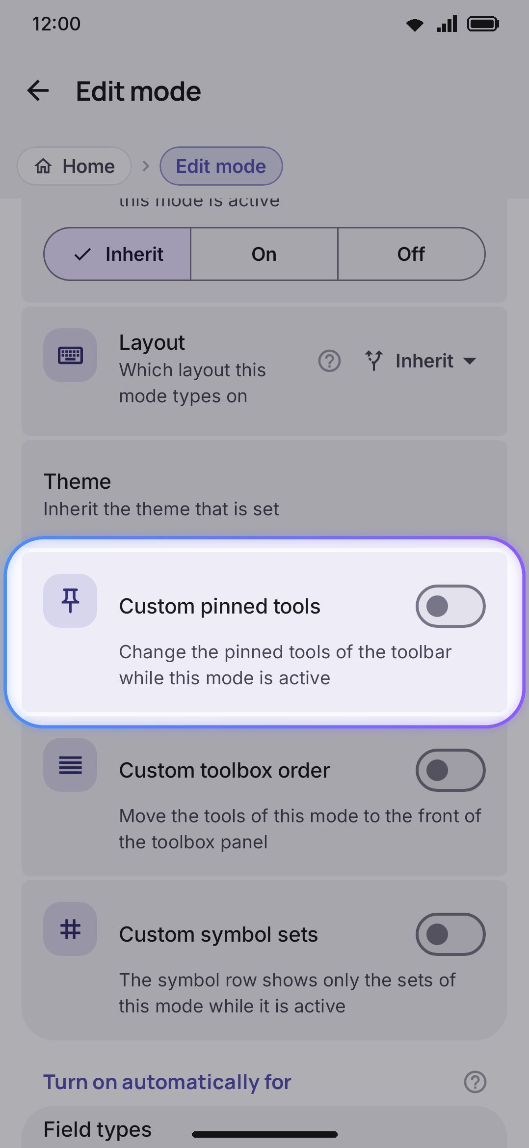 A mode's Custom pinned tools turned on, with its own tool chips and reorder option.