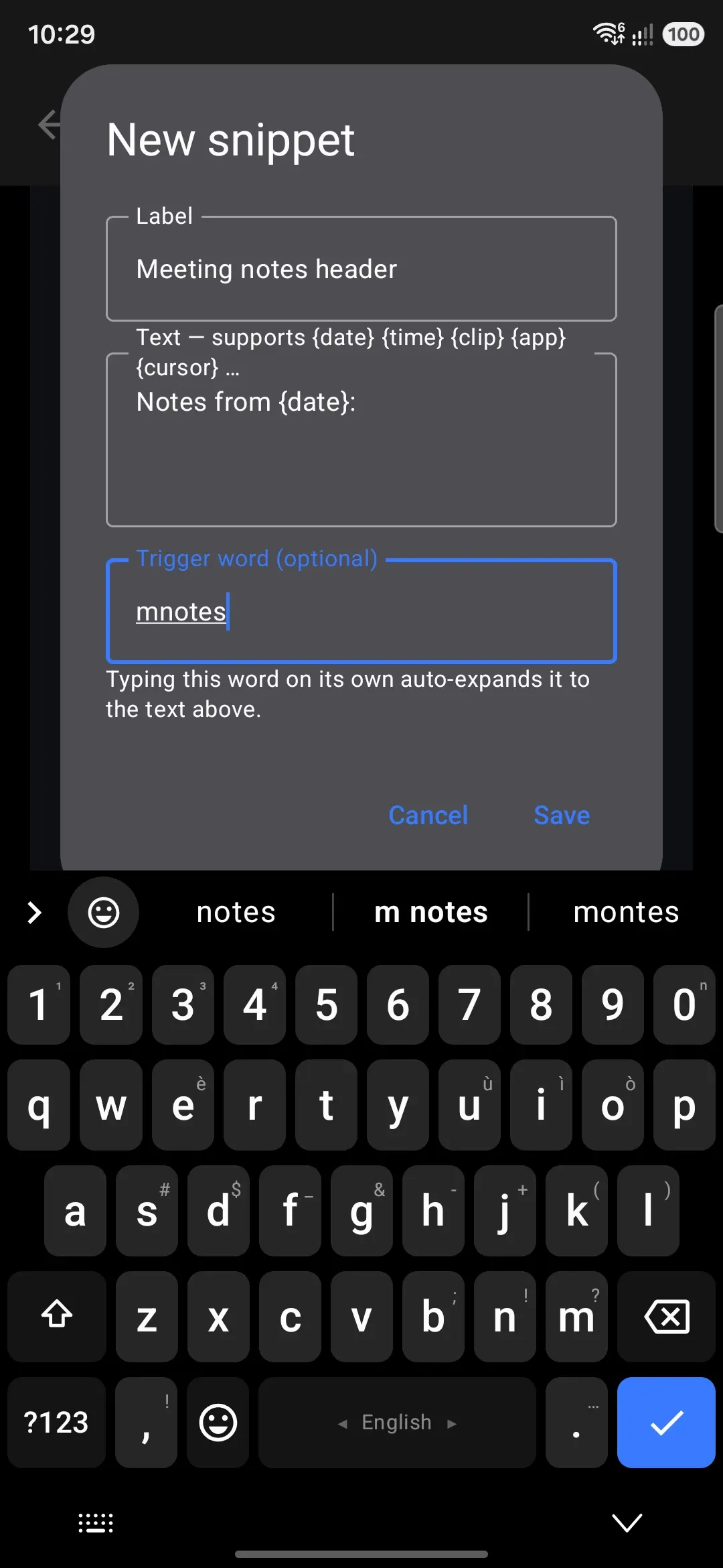 Adding a snippet: label, text with variables, and an optional trigger word.