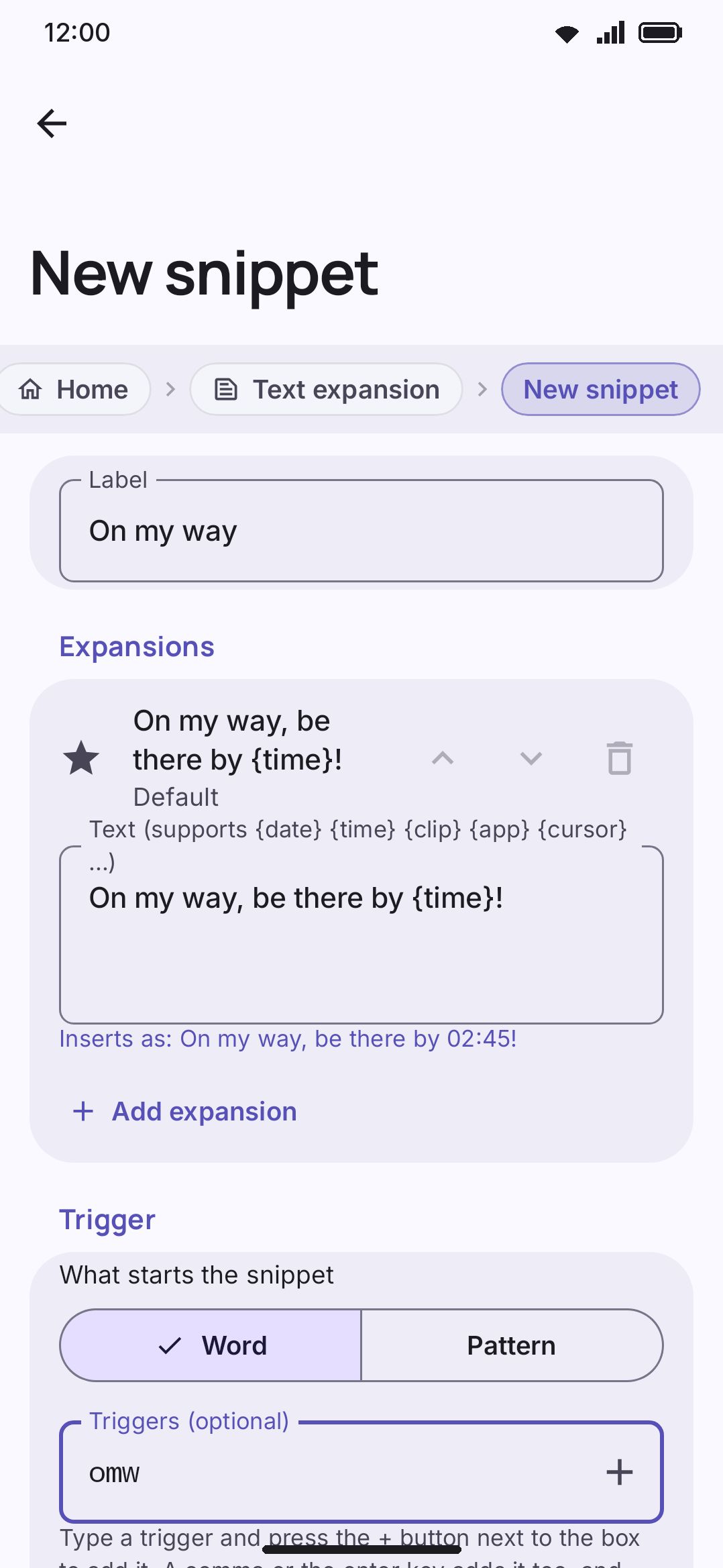 Adding a snippet: label, text with variables, and a Word or Pattern trigger.