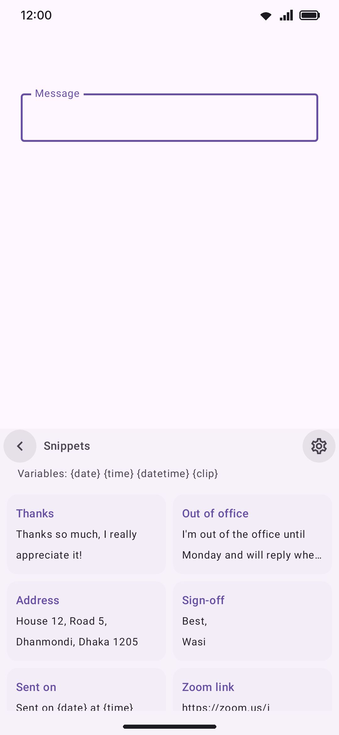 The snippets panel: saved snippets as two-column cards, ready to insert with a tap.